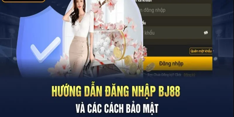 cách đăng nhập bj88